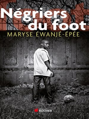 cover image of Négriers du foot